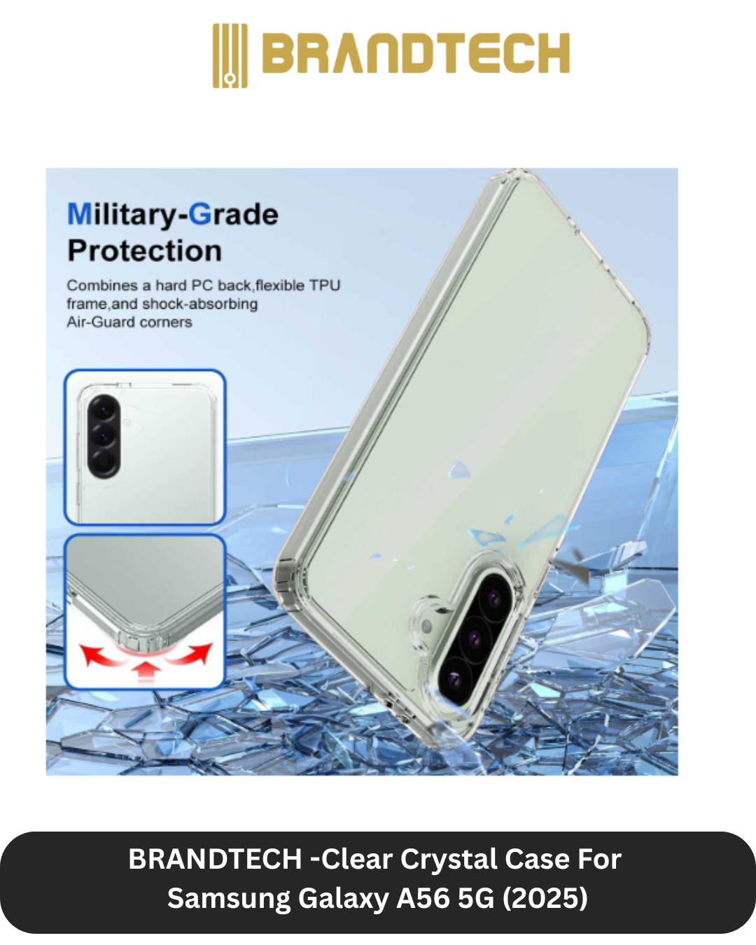 Brandtech Samsung Galaxy A56 Cover + Screen Protector