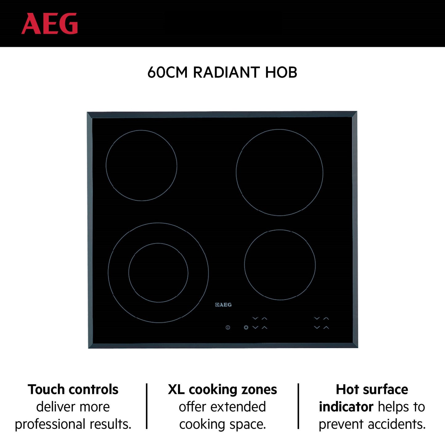 AEG Built-in Electric Hob 60cm, Touch controls, Xl cooking zones, Hot surface indicator, Black, HK624010FB